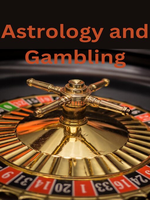 Title details for Astrology and Gambling by AJAY BHARTI - Available